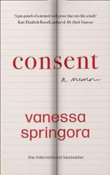 Consent: A Memoir