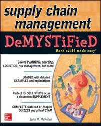 Supply Chain Management Demystified