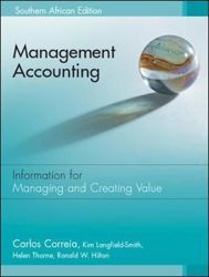 Management Accounting: Information for Managing and Creating Value