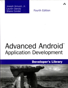 ADVANCED ANDROID APPLICATION DEVELOPMEN