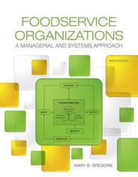 Foodservice Organizations: a Managerial and Systems Approach