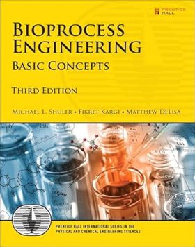 Bioprocess Engineering: Basic Concepts