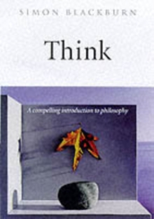 Think: a Compelling Introduction to Philosophy