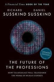 The Future of the Professions: How Technology Will Transform the Work of Human Experts (E-Book)