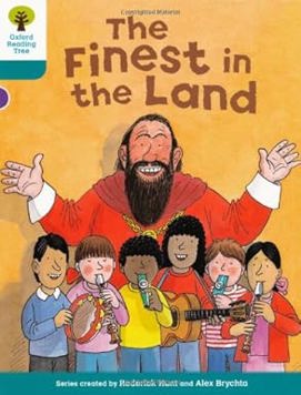 Oxford Reading Tree: Level 9: More Stories A: The Finest in the Land