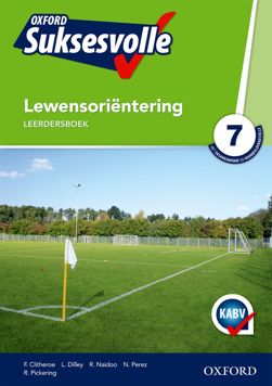 Oxford Suksesvolle Lewensorientering Graad 7 Leerdersboek