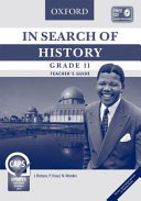 In Search of History Grade 11 Teacher’s Guide