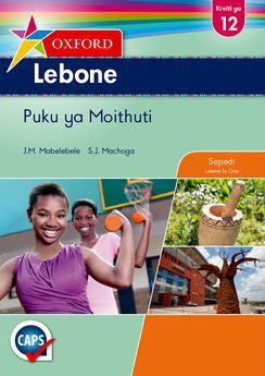 Oxford Lebone Grade 12 Learners' Book (Sepedi)