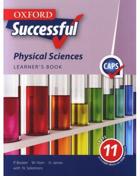 Oxford Successful Physical Sciences Grade 11 Learner’s Book