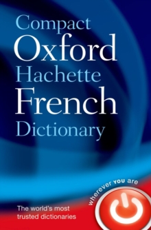 Compact Oxford Hachette French Dictionary