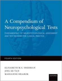 A Compendium of Neuropsychological Tests