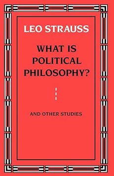 What is Political Philosophy? And Other Studies