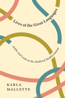 LIVES OF THE GREAT LANGUAGES