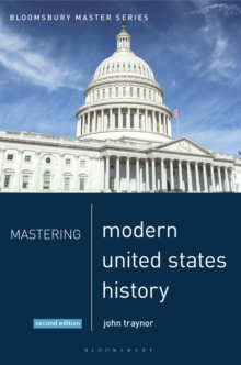 MASTERING MODERN UNITED STATES HISTORY