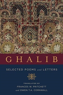 GHALIB SELECTED POEMS AND LETTERS