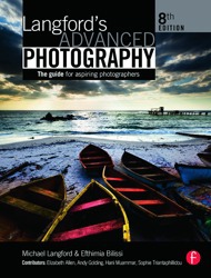 Langford's Advanced Photography: The Guide for Aspiring Photographers