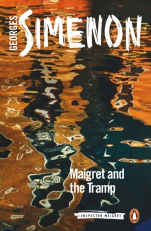 MAIGRET & THE TRAMP