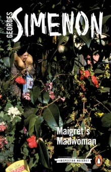 Maigret 72: Maigret's Madwoman