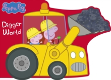 PEPPA PIG DIGGER WORLD