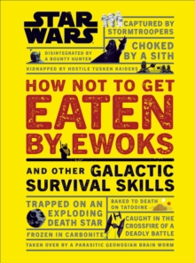 STAR WARS HOW NOT TO GET EATEN BY EWOKS