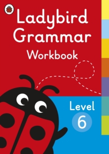 LADYBIRD GRAMMAR WORKBOOK LEVEL 6