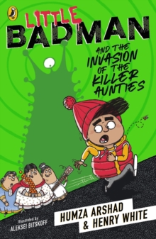 LITTLE BADMAN & THE INVASION/KILLER AUNT
