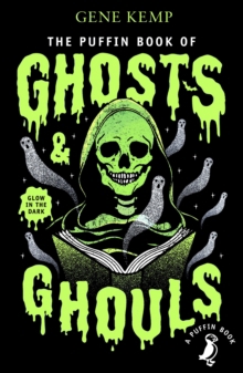 PUFFIN BOOK OF GHOSTS & GHOULS