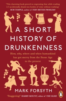 SHORT HISTORY OF DRUNKENNESS