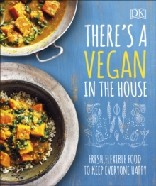 THERES A VEGAN IN THE HOUSE