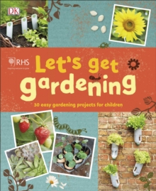 RHS LETS GET GARDENING