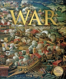 WAR THE DEFINITIVE VISUAL HISTORY