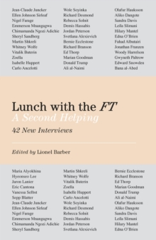LUNCH WITH THE FT A SECOND HELPING