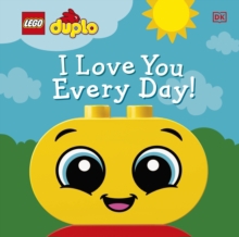 LEGO DUPLO I LOVE YOU EVERY DAY