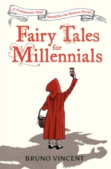 FAIRY TALES FOR MILLENNIALS