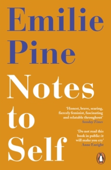 NOTES TO SELF