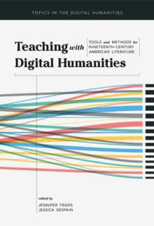 TEACHING WITH DIGITAL HUMANITIES