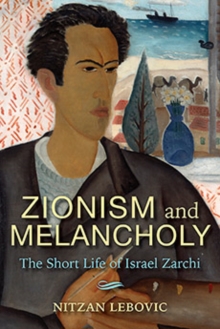 ZIONISM & MELANCHOLY