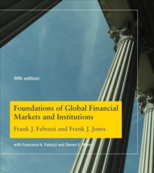 FOUNDATIONS OF GLOBAL FINANCIAL MARKETS