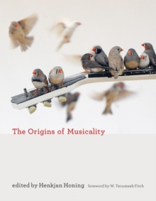 THE ORIGINS OF MUSICALITY