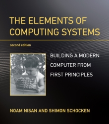 ELEMENTS OF COMPUTING SYSTEMS SECOND EDI