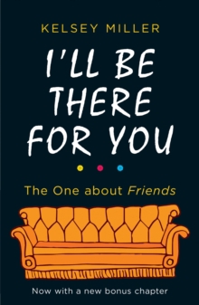 I'LL BE THERE FOR YOU