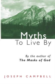 MYTHS TO LIVE BY