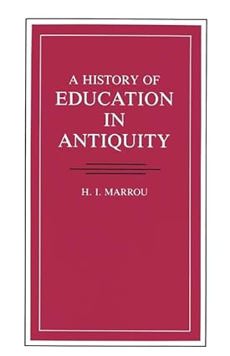 A History of Education in Antiquity