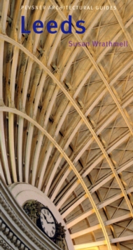 LEEDS - PEVSNER CITY GUIDES