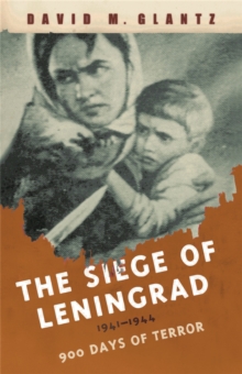 SIEGE OF LENINGRAD