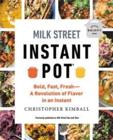 MILK STREET INSTANT POT