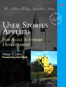 USER STORIES APPLIEDFOR AGILE SOFTWARE D