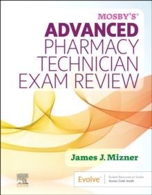 MOSBYS ADVANCED PHARMACY TECHNICIAN EXAM