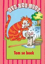 Kom Ons Lees Pienk Vlak Tom se Boek Graad 1: Reader