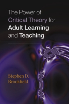 POWER OF CRITICAL THEORY FOR ADULT LEARN